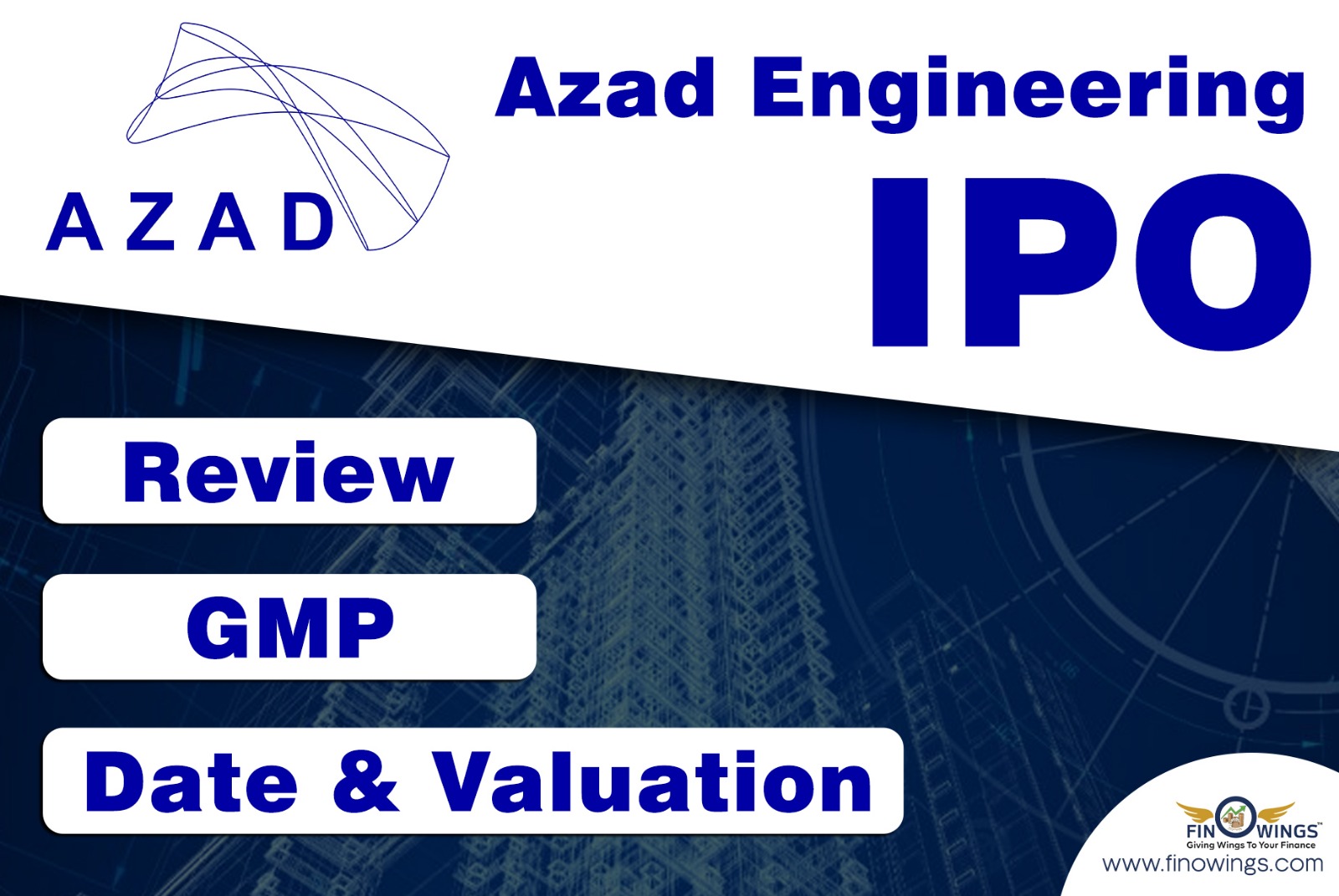 Azad Engineering IPO